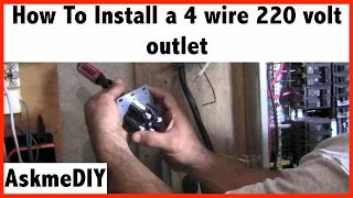 How to Install a 220 Volt 4 Wire Outlet [upl. by Anomar]