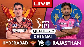 🔴 Live IPL 2024 SRH vs RR Qualifier 2  IPL Live Score amp Commentary  Hyderabad vs Rajasthan ipl [upl. by Kragh]