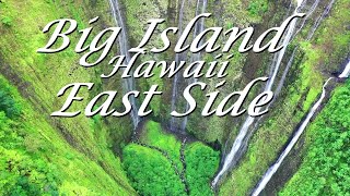 Big Island East Side Hawaii Scenic Journey Valleys Waterfalls Coastlines [upl. by Allesiram]