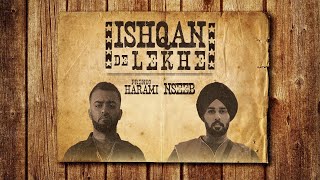 Frenzo Harami x NseeB  Ishqan De Lekhe Official Video [upl. by Lamek75]