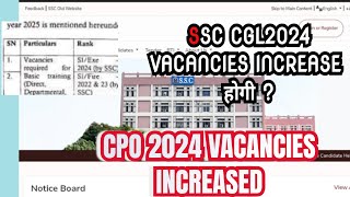 ssc ssc cgl 2024 vacancy increase हो सकती है   Ssc CPO 2024 vacancies increased [upl. by Ahsilla264]