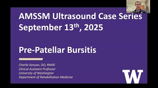 Prepatellar Bursitis with Dr Charles Kenyon  AMSSM Sports Ultrasound Case Presentation [upl. by Eilagam]