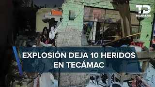 Explosión por acumulación de gas deja 10 heridos en Tecamac Edomex [upl. by Nalced]