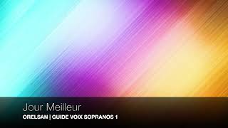 Orelsan  Jour Meilleur  Guide voix Sopranos 1 [upl. by Enait804]