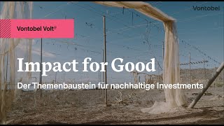 Impact for Good Anlagebaustein von Vontobel Volt® [upl. by Elwee]