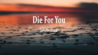 Shenseea  Die For You Lyrics [upl. by Krysta]