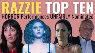 Top 10 Horror Performances UNFAIRLY Nominated at the Razzies [upl. by Oralle]