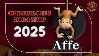 AFFE 2025  CHINESISCHES JAHRESHOROSKOP FÜR 2025 [upl. by Meeharb]