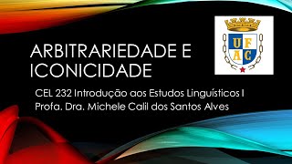 Arbitrariedade e Iconicidade [upl. by Alyahs]