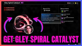 How To Get Gley Spiral Catalyst The First Descendant QUICK GUIDE [upl. by Andrews]