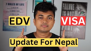 Good News EDV Visa Update For Nepal [upl. by Shargel]