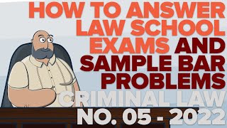 LAW SCHOOL PHILIPPINES How to Answer Law SchoolBar Problems 05  SUGGESTED ANSWERS BAR EXAM 2022 [upl. by Erehpotsirhc584]