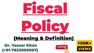 Fiscal Policy  Meaning Of Fiscal Policy  Definition Of Fiscal Policy  Government Policy [upl. by Juliette]