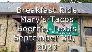 Alamo City Wings Breakfast Ride to Marys Tacos Boerne Texas September 30 2023 [upl. by Anilat533]