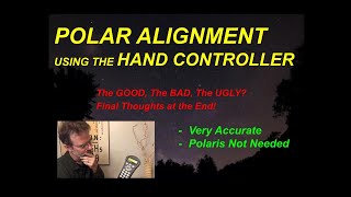 Polar Alignment Using The Hand Controller Method  Polaris is not needed for this method [upl. by Froma]