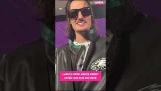 LatinAMAS2024 Danny Ocean revela detalles de su último lanzamiento  La Vibra [upl. by Ziladnerb]