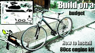 How to install an 80cc 2 stroke bicycle engine kit  build on a budget [upl. by Eillom591]