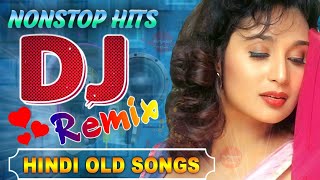 Nonstop 90s Hindi Superhit Song  Hindi Old Dj Songs  Dj Manish DJ RK Song  DJ Mashup Jukebox [upl. by Iran]