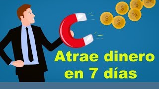 Atrae dinero en 7 DÍAS con tu poder mental [upl. by Octavian]