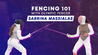 Fencing 101 with Olympic Fencer Sabrina Massialas [upl. by Cathrin]