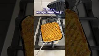 Manchurian Toast  Healthy breakfast amp snack in 15 minutes [upl. by Demodena700]