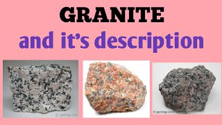 Granite and its description  lecture 53 of igneous petrology GeologyAspirant [upl. by Yug618]