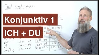 Konjunktiv 1 indirekte Rede  ICH  DU [upl. by Daniels]