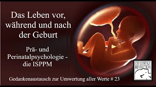 Unser aller Anfang Schwangerschaft Geburt und Frühentwicklung  die ISPPM [upl. by Abbot]