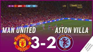 Manchester United vs Aston Villa 32 MATCH HIGHLIGHTS • Video Game Simulation amp Recreation [upl. by Alih252]