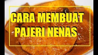 Cara Membuat Pajeri Nenas [upl. by Hephzipah]