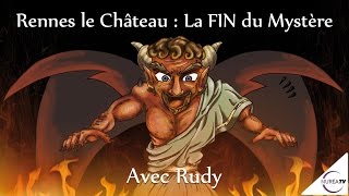 « Rennes Le Château  La Fin du Mystère » avec Rudy Jacquier  NURÉA TV [upl. by Dygall]