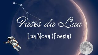 Fases da LuaLua nova poesiaPercepção Jovem 🌘 [upl. by Inaoj]