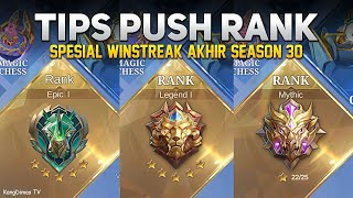 7 TIPS PUSH RANK AKHIR SEASON 30  Mobile Legends Indonesia [upl. by Oiluj]