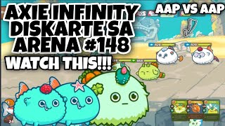 AXIE INFINITY DISKARTE SA ARENA  JANUARY 28 2022  AAP AXIE ARENA STRATEGY 148 [upl. by Latoya]