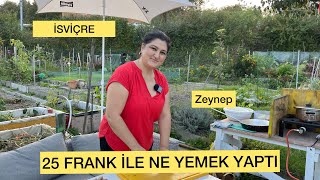 ISVICRE DE 25 FRANK ILE ZEYNEP HANIM ETLI AKSAM MENÜSÜ HAZIRLIYOR isviçre [upl. by Dita]