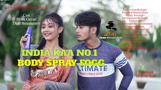 India का No 1 Body Spray Fogg ll OfficialBodo Music Video [upl. by Nahsab]