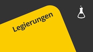 Legierungen Grundkurs  Chemie  Allgemeine und anorganische Chemie [upl. by Florry]