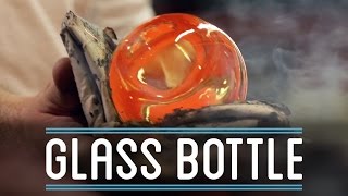 Glass Bottle from Scratch  How To Make Everything Bottle 44 [upl. by Zumwalt]