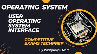 Lec  14 User Operating System Interface in Operating System in Hindi [upl. by Yrannav]