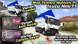 INFO MOD TERBARU MUHKLAS PO ISUZU NMR71 BANYAK VARIAN ADA ANTI GOSIP JUGA 😱  BUSSID V411 [upl. by Nace]