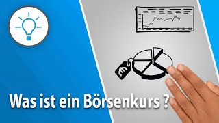 Börsenkurs einfach erklärt explain it simple  Erklärvideo [upl. by Ardnac]