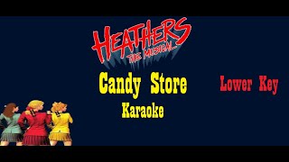 Candy Store Heathers The Musical Karaoke  Lower Key [upl. by Ful689]