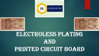 Electroless Plating  Part4  Plating Techniques  Chemistry [upl. by Schaaff554]