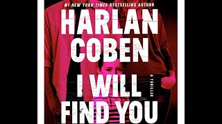 I Will Find You Free AudioBook Harlan Coben [upl. by Parhe909]