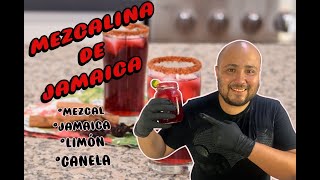 Cómo hacer una Mezcalita de Jamaica [upl. by Alih]