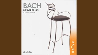 Suite for Luth in E Minor BWV 996 IPrélude [upl. by Eelsnia]