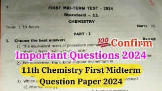 11th chemistry first mid term question paper 2024  11th Chemistry midterm Important Questions 2024 [upl. by Bowlds817]