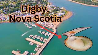 Exploring Digby Nova Scotia  The Scallop Capital Of The World [upl. by Fletch841]