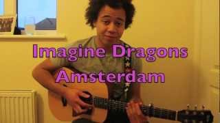 Imagine dragons  Amsterdam  Guitar Lesson [upl. by Cliff]