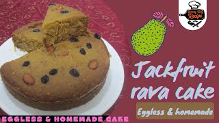 jackfruit rava cake recipe  कटहल सूजी केक  फणस रवा केक eggless and homemade cake  YTR COOKING [upl. by Avron709]